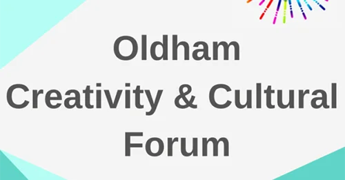 Text reads Oldham Creativity & Cultural Forum