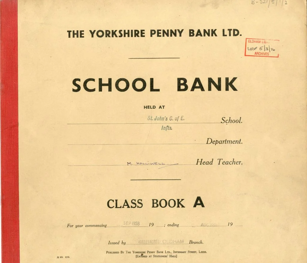 Front cover of a Yorkshire Penny Bank Ltd bank book for the School Bank held at St John's CofE School in Failsworth, 1958-1959.
Document reference: S21/5/1/2